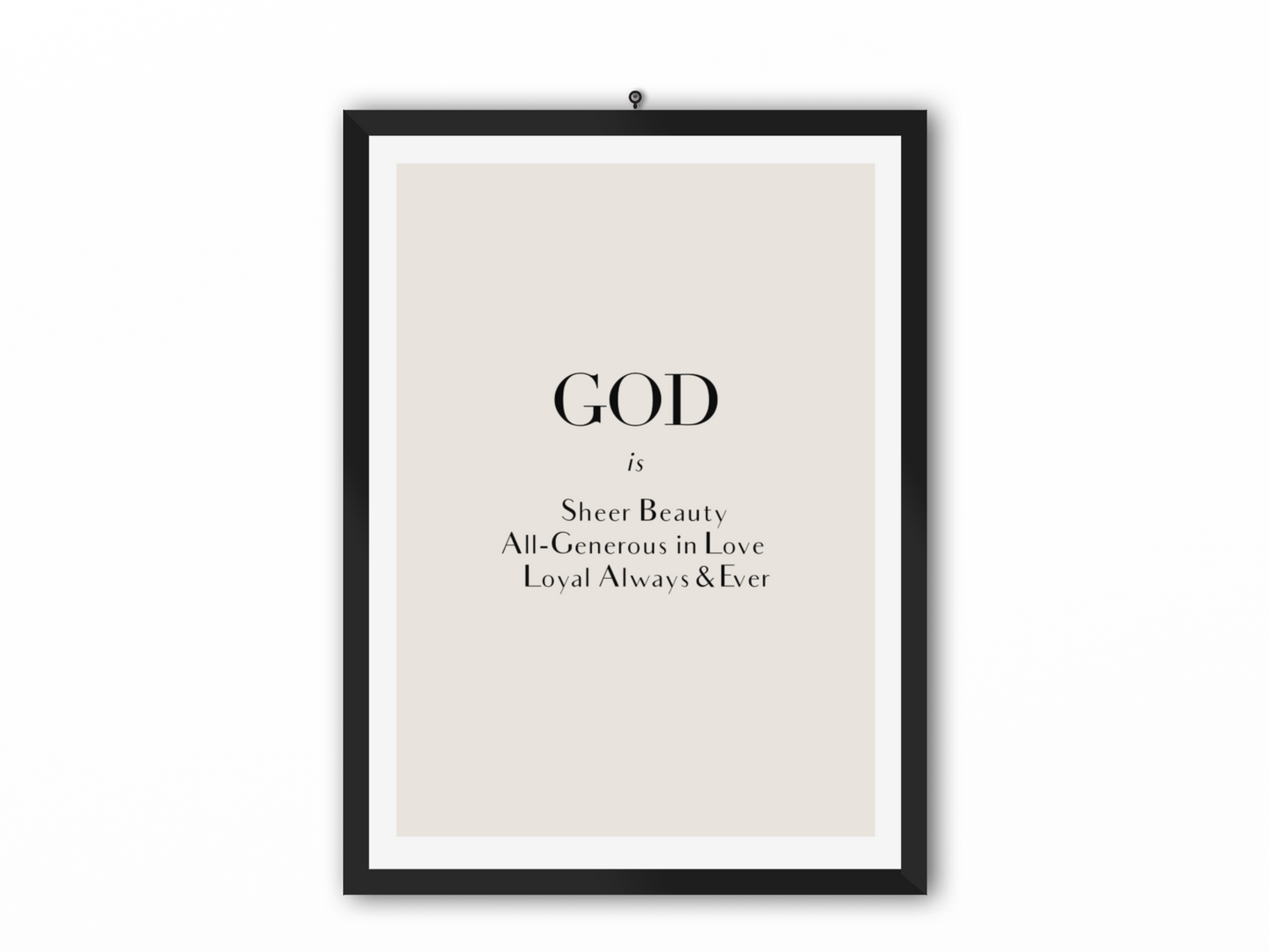 God is sheer beauty print - Faith Curated