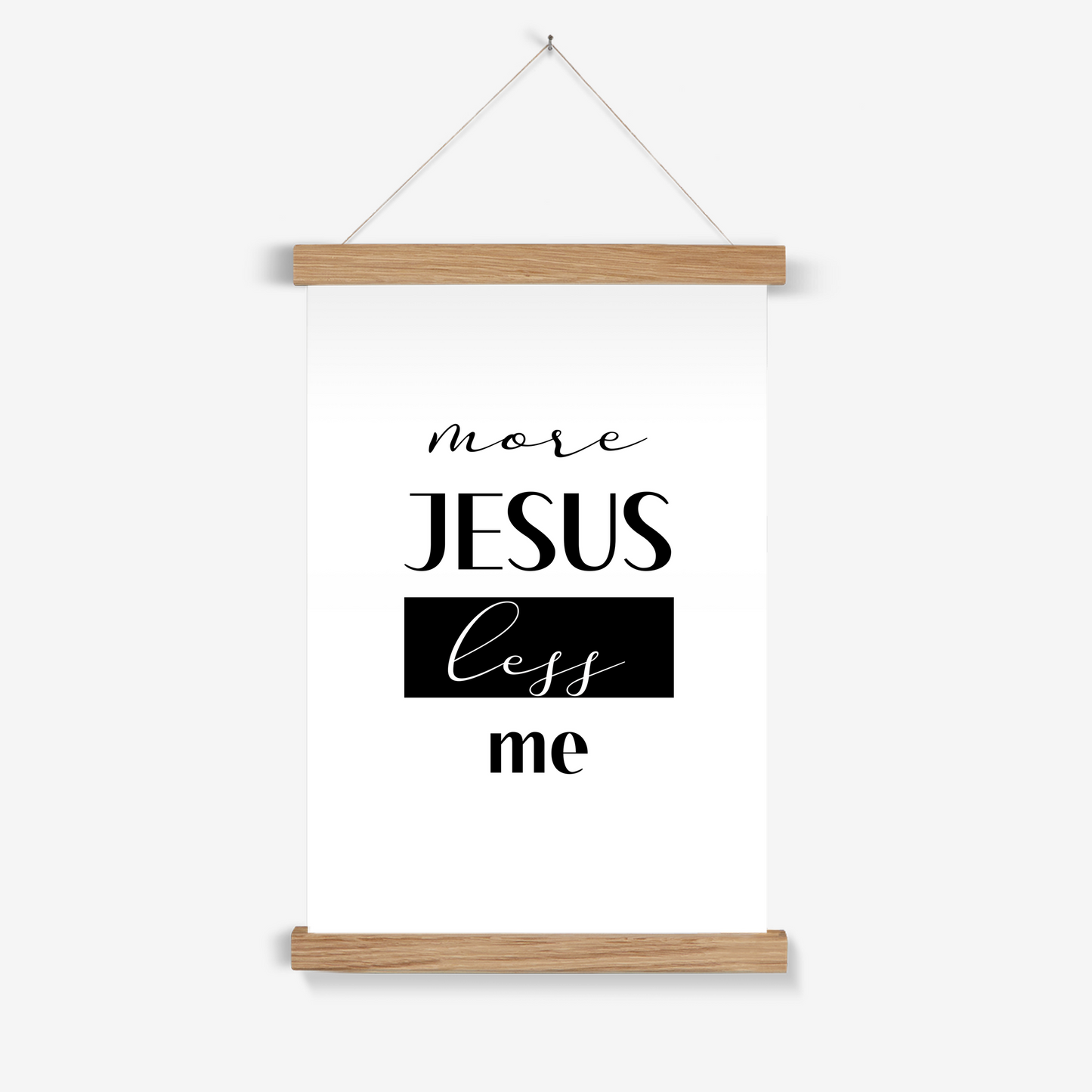 More Jesus Less Me print - Faith Curated