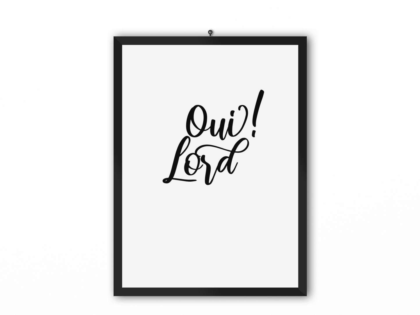Oui Lord print - Faith Curated